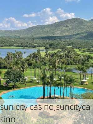 sun city casino,suncitycasino